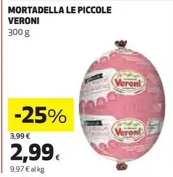 Coop Veroni Mortadella Le Piccole offerta