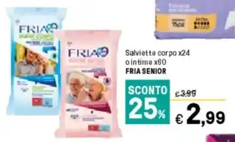 Iper La Grande Fria Senior Salviette corpo x24 o intimo x60 offerta