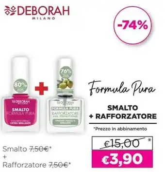 La Saponeria Deborah Formula Pura Smalto + Rafforzatore offerta