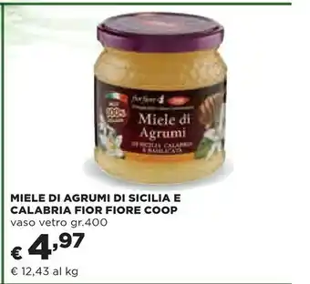 Coop Coop - Miele Di Agrumi Di Sicilia E Calabria Fiorfiore 400 G(ml) offerta