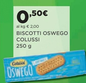 Coop Colussi Oswego L'Originale 250 G(ml) offerta