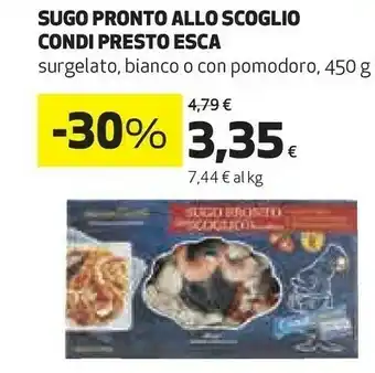 Coop Esca - Pronto Scoglio al Pomodoro i Condipresto 450 g(ml) offerta