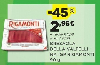 Coop Rigamonti Bresaola Della Valtellina IGP offerta