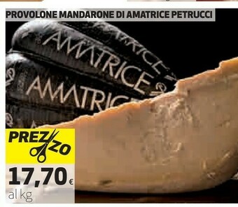 Coop Petrucci Provolone Mandarone Di Amatrice offerta
