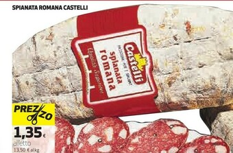 Coop Castelli Spianata Romana offerta
