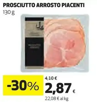 Coop Piacenti Prosciutto Arrosto 130 offerta