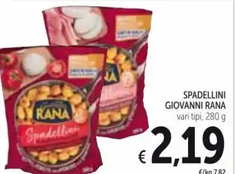 Spazio Conad Spadellini giovanni rana offerta