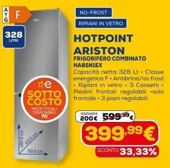 Euronics Frigorifero combinato ha8sn1ex hotpoint ariston offerta