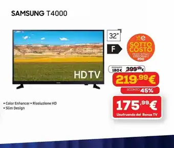 Euronics Samsung t4000 offerta