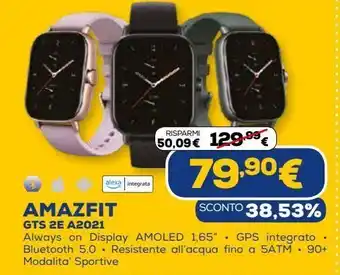 Euronics Amazfit gts 2e a2021 offerta