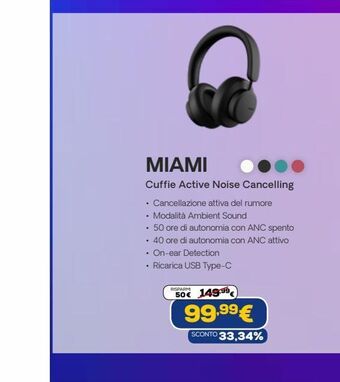 Euronics Miami cuffie active noise cancelling offerta
