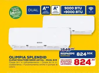 Euronics Climatizzatore serie aryal olimpia splendid - dual 9+9 offerta