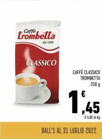 Conad Trombetta Caffè Classico 250 g offerta