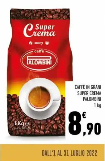 Conad Palombini Caffè in Grani Super Crema 1 kg offerta