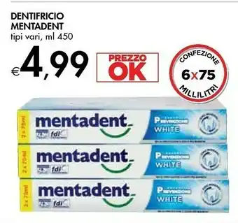 Bennet Mentadent Dentifricio 450 Ml offerta