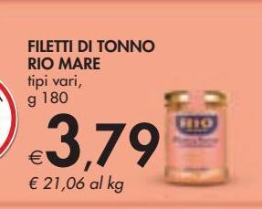 Bennet Filetti di tonno rio mare offerta