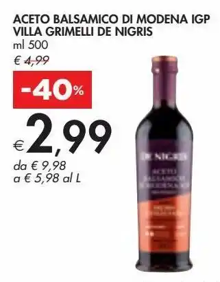 Bennet Aceto balsamico di modena igp vila grimelli de nigris offerta