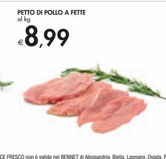 Bennet Petto di pollo a fette offerta