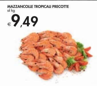 Bennet Mazzancolle tropicali precotte offerta