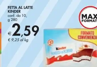 Bennet Fetta al latte kinder offerta