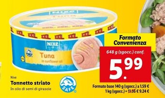 Lidl Nixe Tonnetto striato 648 g offerta