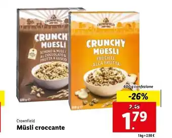 Lidl Crownfield Müsli croccante 600 g offerta