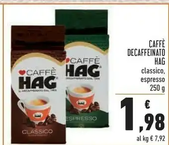 Conad Hag Hag - Caffè Classico 250 g(ml) offerta