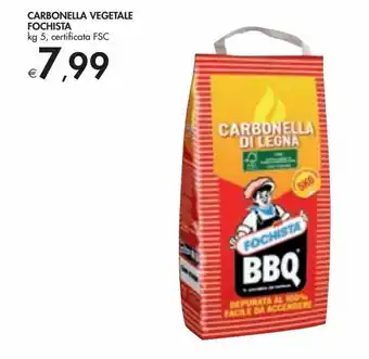 Bennet Carbonella vegetale fochista offerta