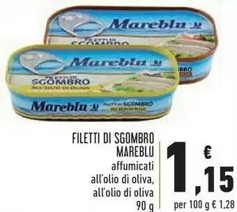 Conad Mareblu Filetti Di Sgombro Con Solo Un Filo D'Olio offerta