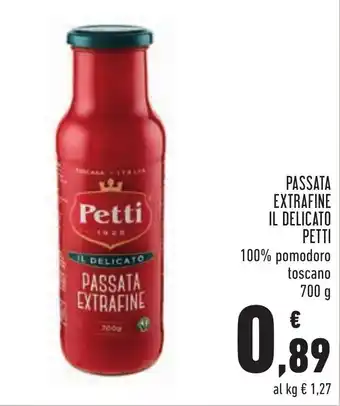 Conad Superstore Petti Passata Extrafine IL Delicato 100% pomodoro toscano 700 g offerta