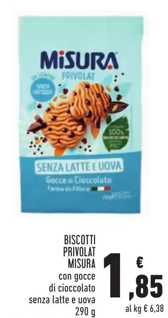 Conad Superstore Misura Biscotti Privolat con gocce di cioccolato senza latte e uova 290 g offerta