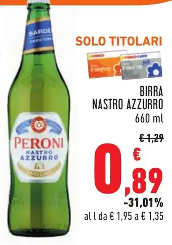 Conad Superstore Nastro Azzurro Birra 660 ml offerta