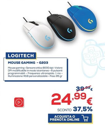 Euronics Logitech Mouse Gaming - G203 offerta