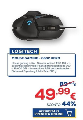 Euronics Logitech Mouse Gaming - G502 Hero offerta