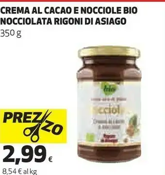 Coop Rigoni Di Asiago Rigoni di Asiago - Nocciolata Crema di Cacao e Nocciole Bio 350 g(ml) offerta