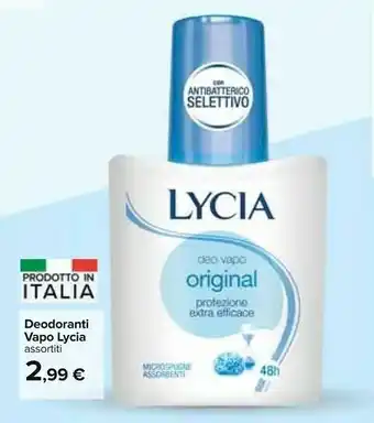 Carrefour Lycia Deodoranti Vapo offerta