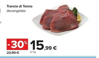 Carrefour Trancio Di Tonno Decongelato offerta