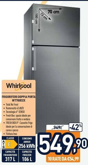 Unieuro Whirlpool WT70I 832 X Frigorifero Con Congelatore Libera Installazione 423 L E Acciaio Inossidabile offerta