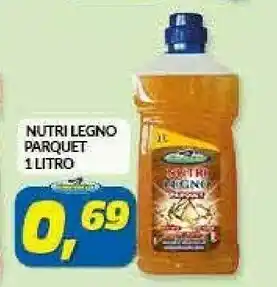 Risparmio Casa Nutri Legno Parquet offerta
