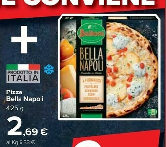 Carrefour Buitoni Pizza Bella Napoli offerta