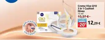 Carrefour Iper Crema viso q10 3in1 cushion nivea 15ml offerta