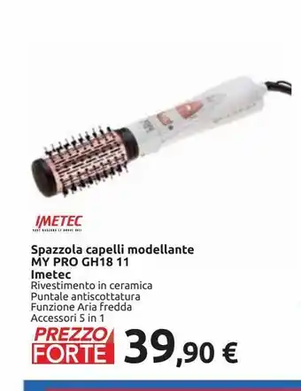 Carrefour Iper Spazzola per capelli modellante my pro gh18 11 imetec offerta