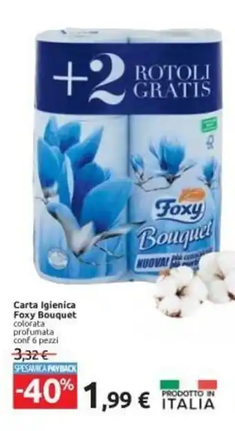Carrefour Iper Foxy Bouquet Carta Igienica 6 pezzi offerta