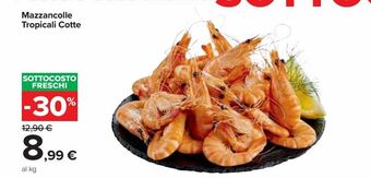 Carrefour Market Mazzancolle tropicali cotte offerta