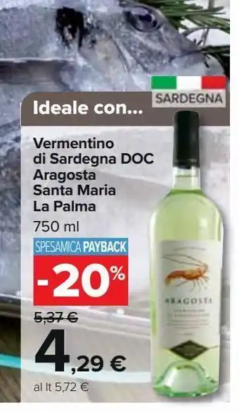 Carrefour Market Vermentino di sardegna doc aragosta santa maria la palma offerta