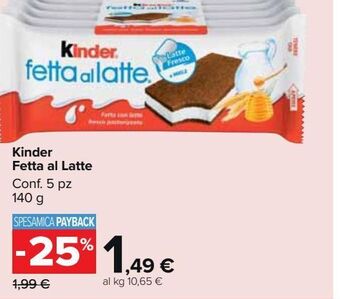 Carrefour Market Kinder fetta al latte offerta