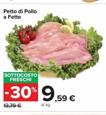Carrefour Market Petto di pollo a fette offerta