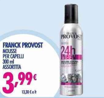 Acqua & Sapone Franck Provost Mousse per capelli 300 ml assortita offerta