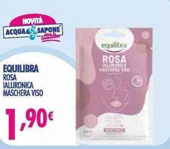 Acqua & Sapone equilibra Rosa Ialuronica maschera viso offerta