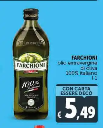 Deco Supermercati Farchioni olio extravergine di oliva 100% italiano l1 offerta